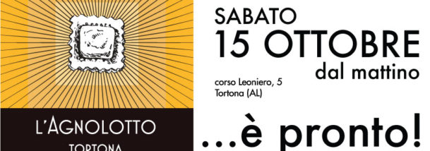L'Agnolotto Tortona, Apertura 15 Ottobre 2016 - www.agnolottotortona.it